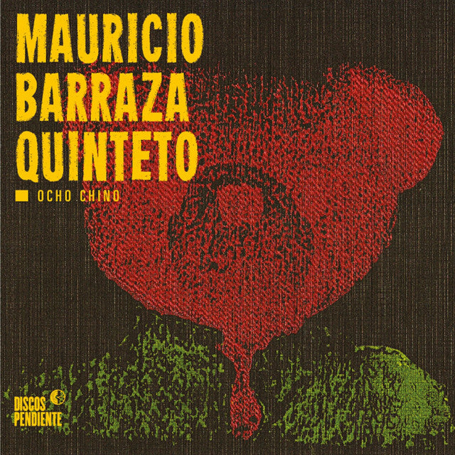 Mauricio Barraza Quinteto-Ocho Chino