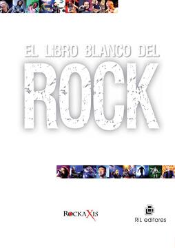 Rockaxis-El Libro Blanco del Rock