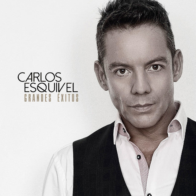 Carlos Esquivel-Grandes Éxitos