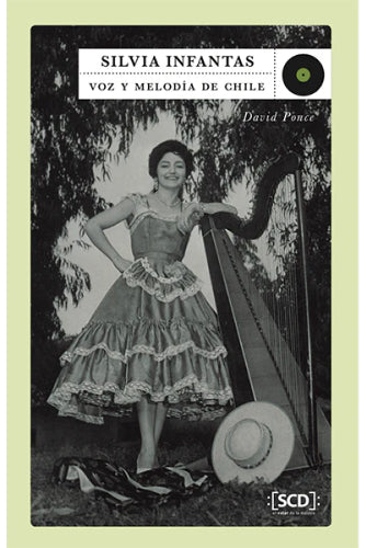 Silvia Infantas - Voz y Melodía de Chile