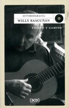 Willy Bascuñan-Tiempo y Camino