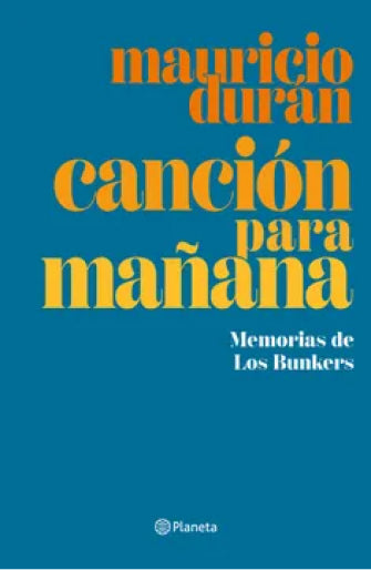 Mauricio Durand-Canción para Mañana (Libro)