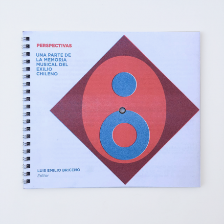 Luis Briceño-Una Parte de La Memoria Musical del Exilio Chileno (Libro)
