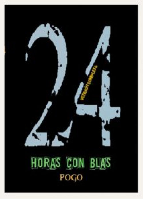 Pogo-24 Horas con Blas (Libro)