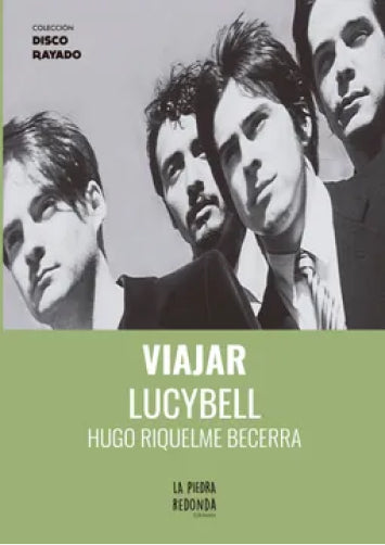 Hugo Riquelme-Lucybell Viajar (Libro)