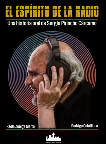 El Espíritu de la Radio-Paola Zúñiga/Rodrigo Cabrillana (Libro)