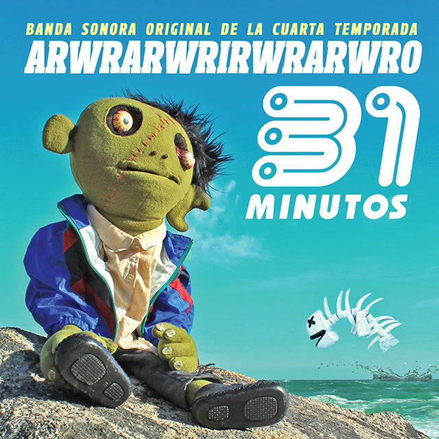 31 Minutos-Arwrarwrirwrarwro
