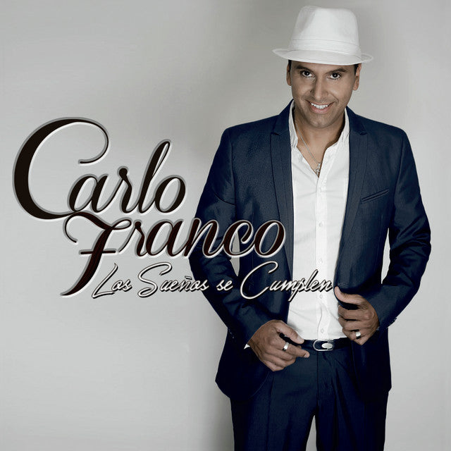 Carlo Franco-Los Sueños se Cumplen