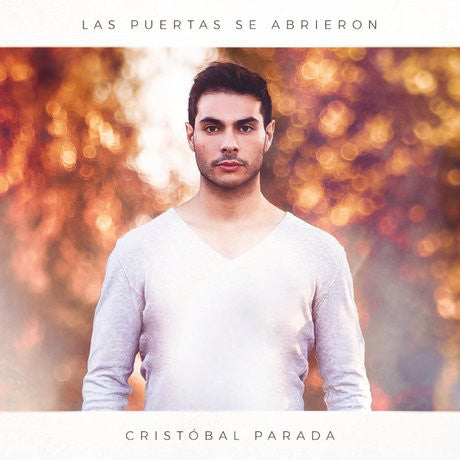 Cristóbal Parada-Las Puertas se Abrieron
