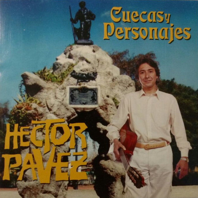 Héctor Pavez-Cuecas y Personajes