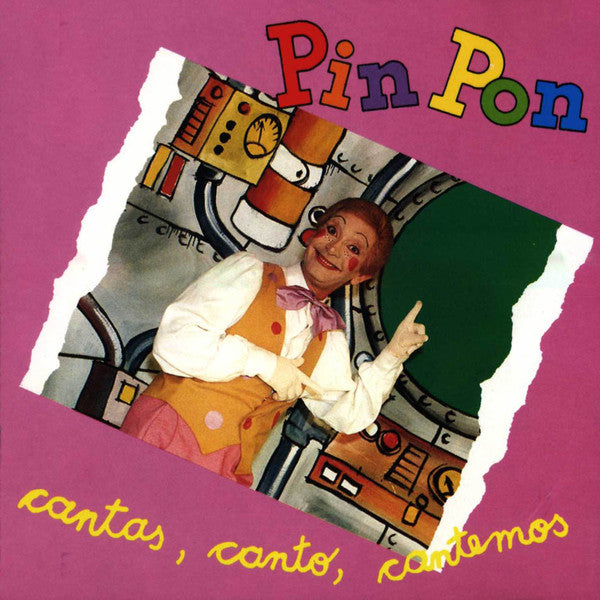 Pin Pón-Cantas, canto, cantemos