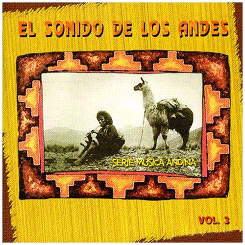 El Sonido de los Andes-Vol. 3