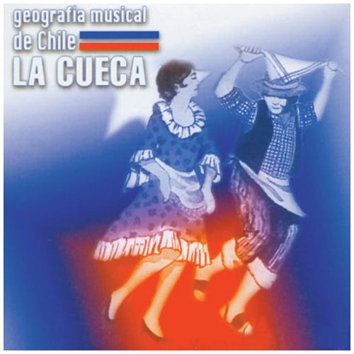 Geografía Musical de Chile-La Cueca
