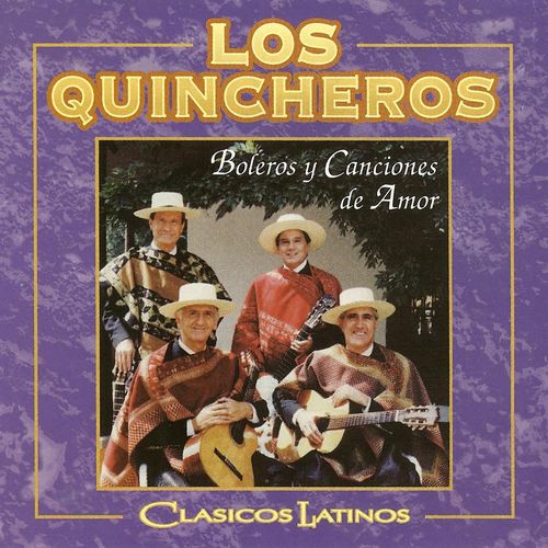 Los Quincheros-Clásicos Latinos