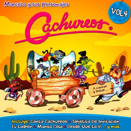 Cachureos-Vol. 4 Marcelo y sus Personajes