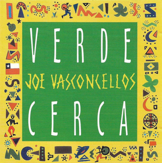Joe Vasconcellos-Verde Cerca
