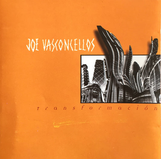 Joe Vasconcellos-Transformación