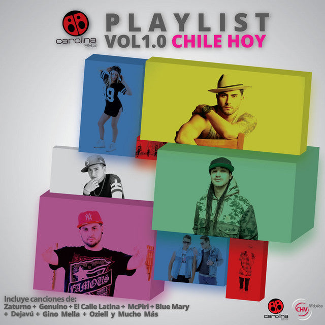 Radio Carolina-Playlist Vol I  Chile Hoy