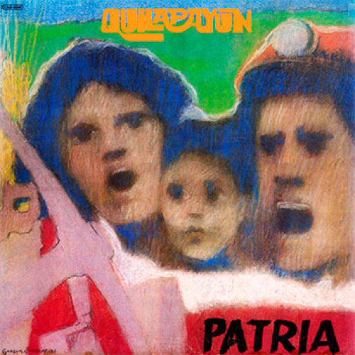 QUILAPAYÚN-PATRIA (LP 12")