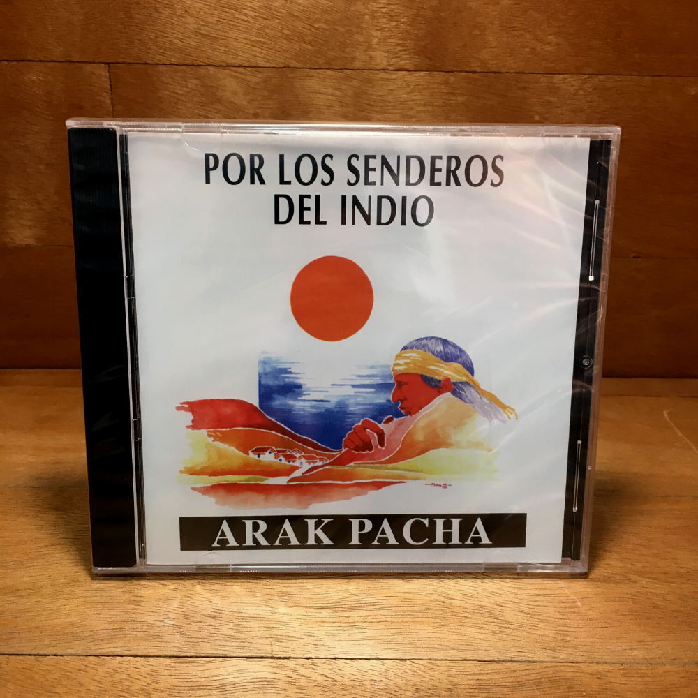Arak Pacha-Por los Senderos del Indio
