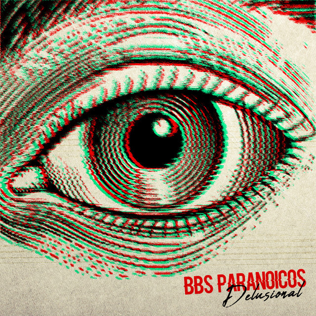 BB´S Paranoicos-Delusional