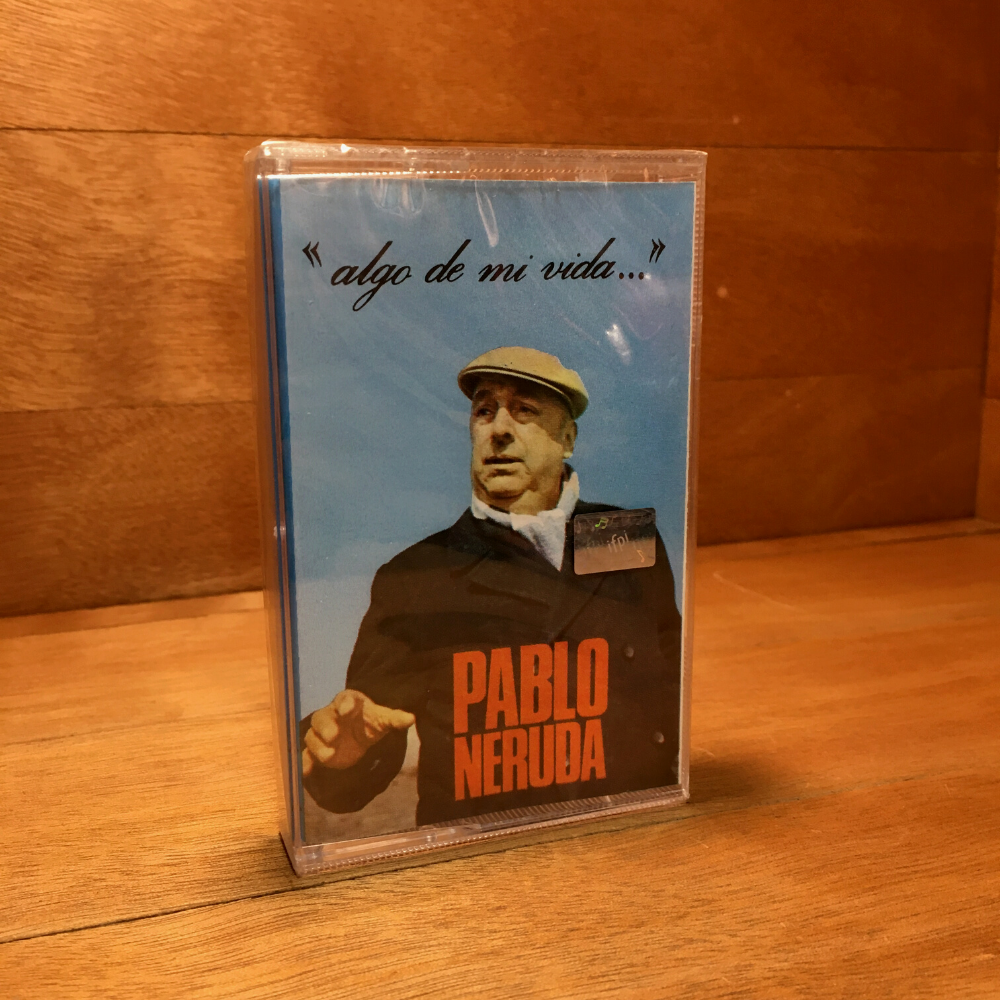Pablo Neruda-Algo de mi Vida