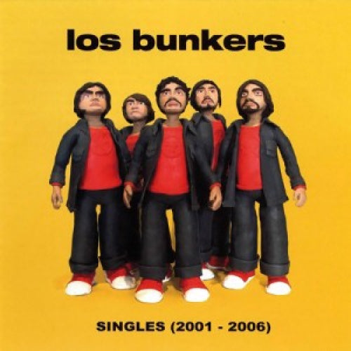 Los Bunkers-Singles 2001-2006