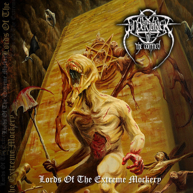 Undertaker of the Damned-Lords of the Extreme