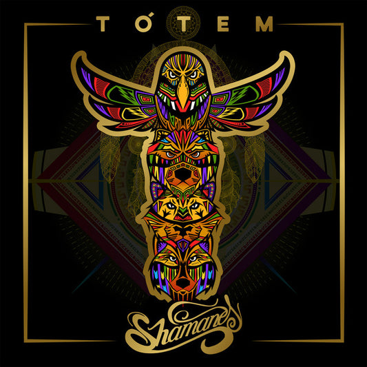 Shamanes-Tótem