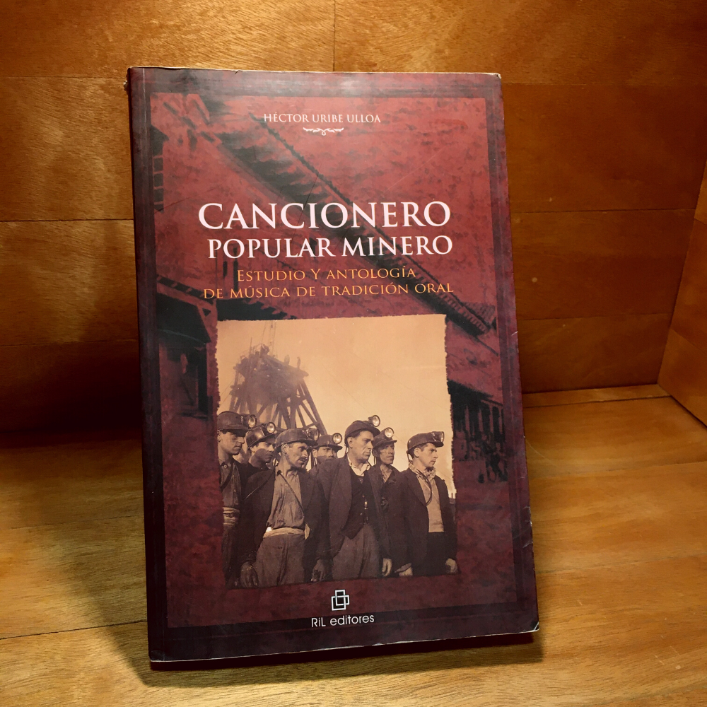 Cancionero Popular Minero-Estudio y Antología