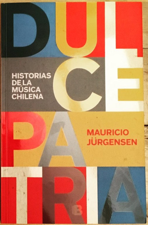 Mauricio Jürguensen-Dulce Patria