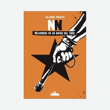 NN Recuerdos de Un Amigo del Caos-Álvaro Prieto (Libro)