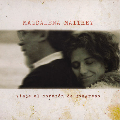 Magdalena Matthey-Viaje al Corazón (LP 12")