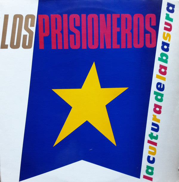 Los Prisioneros-La Cultura De La Basura